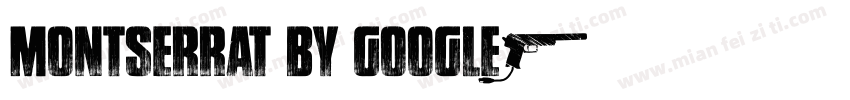 Montserrat by Google字体转换